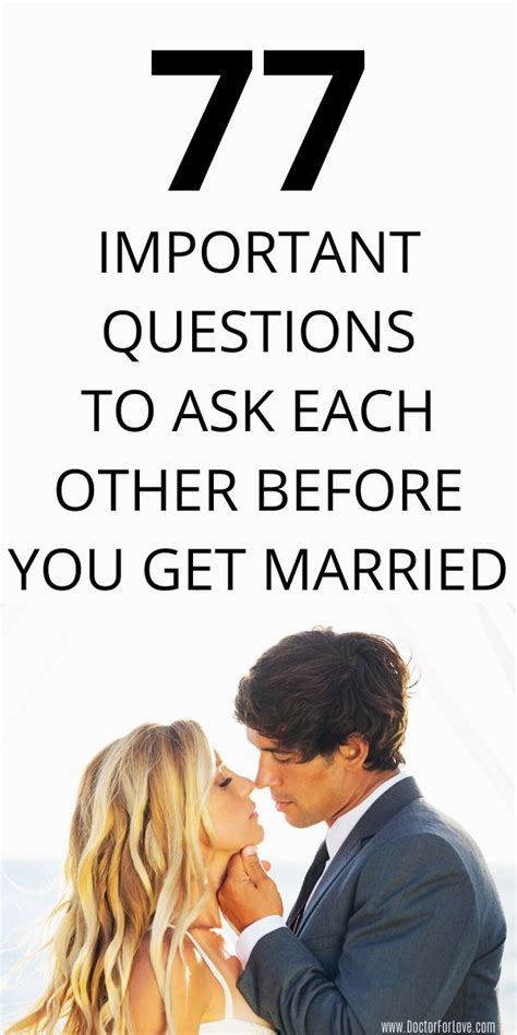 300 Questions To Ask Before Marriage